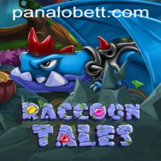 Unveiling RaccoonTales: The Enchanting World of PANALO BET